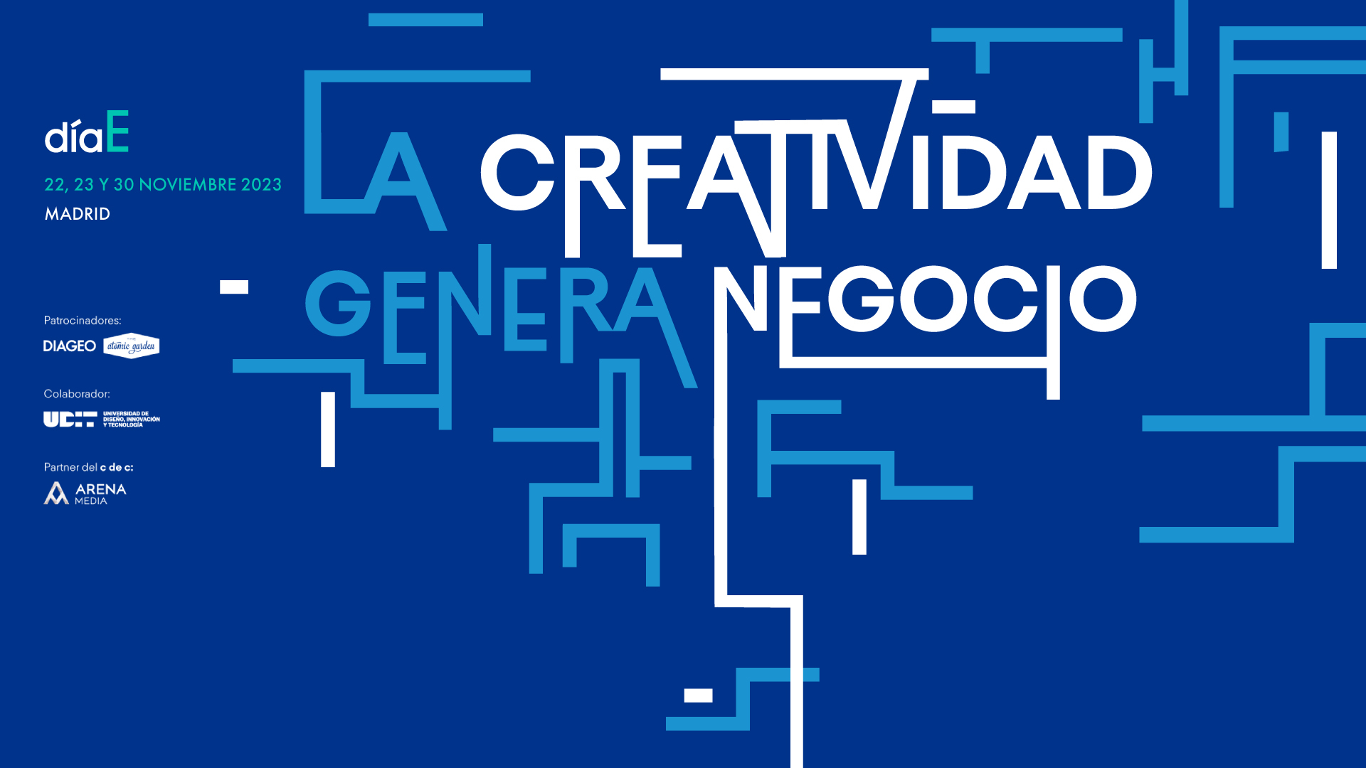 Día E 2023. Creatividad que Genera Negocio 