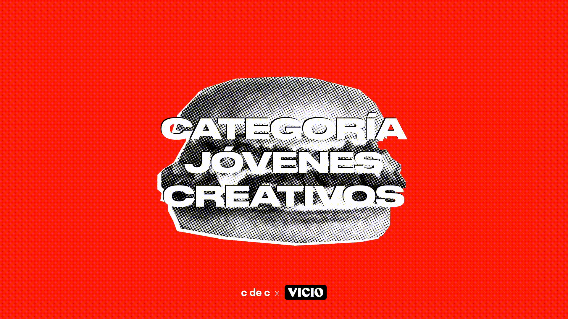 Finalistas categoría Jóvenes Creativos 2024 by VICIO