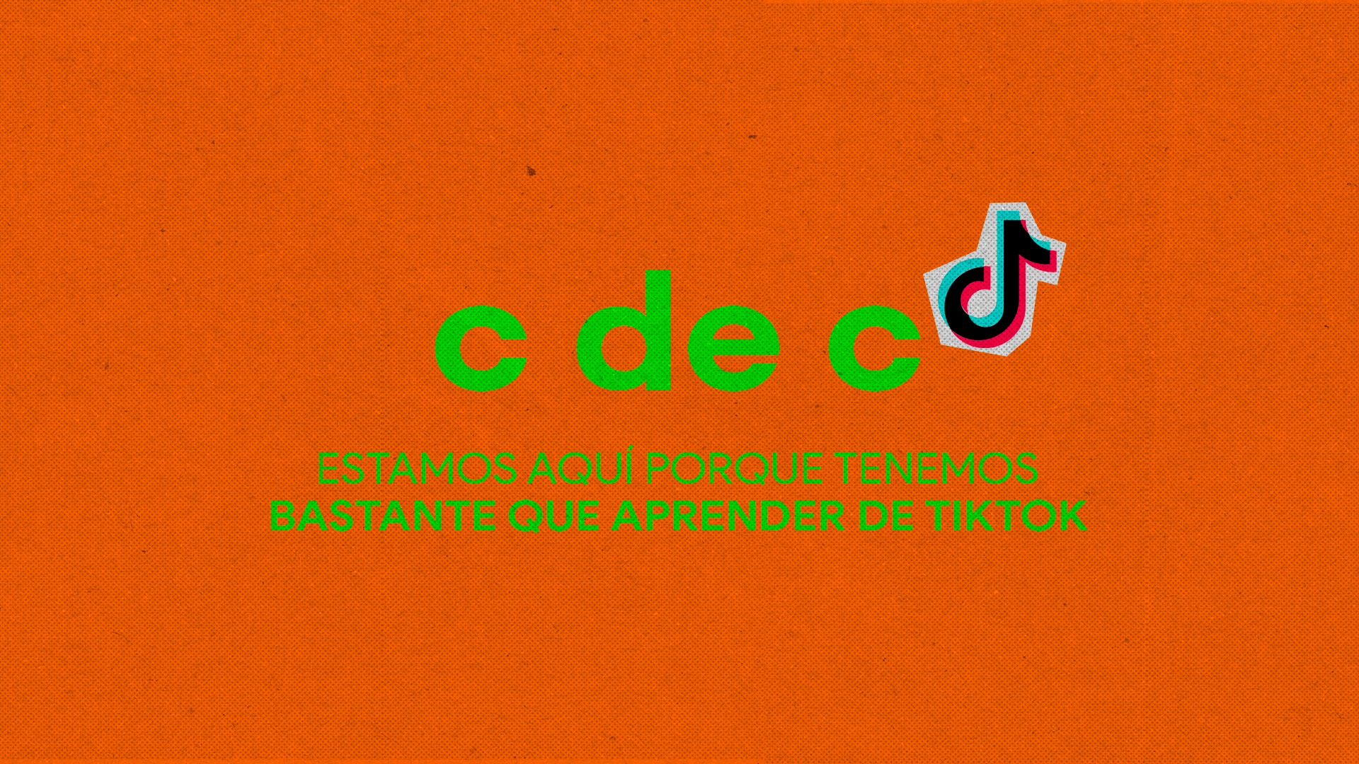 Nuevo canal de TikTok del c de c